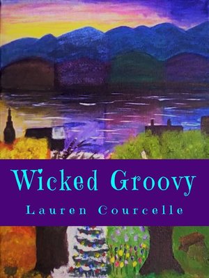 cover image of Wicked Groovy